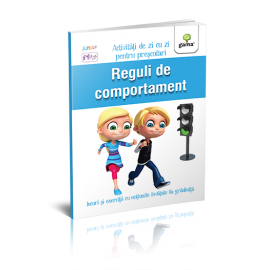 REGULI DE COMPORTAMENT 5-6 ANI - ACTIVITĂȚI DE ZI CU ZI