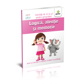 LOGICĂ, ATENȚIE ȘI MEMORIE 3-4 ANI - ACTIVITĂȚI DE ZI CU ZI
