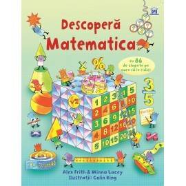 DESCOPERĂ MATEMATICA - CARTE CU CLAPETE