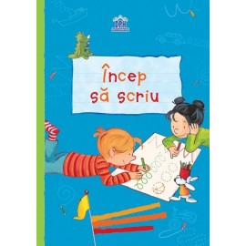 ÎNCEP SĂ SCRIU - CAIET PENTRU GRUPA MARE