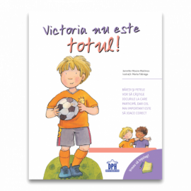 VREAU SĂ ÎNȚELEG - VICTORIA NU ESTE TOTUL
